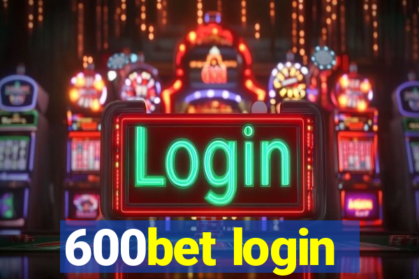 600bet login